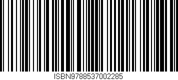 Código de barras (EAN, GTIN, SKU, ISBN): 'ISBN9788537002285'