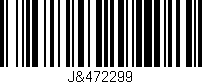 Código de barras (EAN, GTIN, SKU, ISBN): 'J&472299'