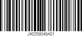 Código de barras (EAN, GTIN, SKU, ISBN): 'J40258048A01'