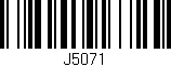 Código de barras (EAN, GTIN, SKU, ISBN): 'J5071'