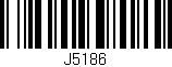 Código de barras (EAN, GTIN, SKU, ISBN): 'J5186'