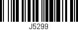 Código de barras (EAN, GTIN, SKU, ISBN): 'J5299'