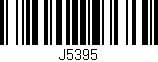 Código de barras (EAN, GTIN, SKU, ISBN): 'J5395'