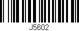 Código de barras (EAN, GTIN, SKU, ISBN): 'J5602'