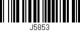 Código de barras (EAN, GTIN, SKU, ISBN): 'J5853'