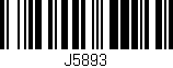 Código de barras (EAN, GTIN, SKU, ISBN): 'J5893'