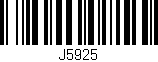 Código de barras (EAN, GTIN, SKU, ISBN): 'J5925'
