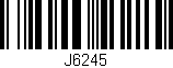 Código de barras (EAN, GTIN, SKU, ISBN): 'J6245'