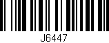 Código de barras (EAN, GTIN, SKU, ISBN): 'J6447'