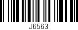 Código de barras (EAN, GTIN, SKU, ISBN): 'J6563'
