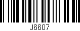 Código de barras (EAN, GTIN, SKU, ISBN): 'J6607'