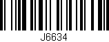 Código de barras (EAN, GTIN, SKU, ISBN): 'J6634'