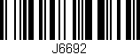 Código de barras (EAN, GTIN, SKU, ISBN): 'J6692'