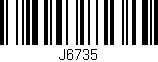 Código de barras (EAN, GTIN, SKU, ISBN): 'J6735'