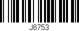 Código de barras (EAN, GTIN, SKU, ISBN): 'J6753'