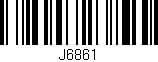 Código de barras (EAN, GTIN, SKU, ISBN): 'J6861'