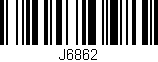 Código de barras (EAN, GTIN, SKU, ISBN): 'J6862'