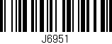 Código de barras (EAN, GTIN, SKU, ISBN): 'J6951'