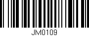 Código de barras (EAN, GTIN, SKU, ISBN): 'JM0109'
