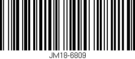 Código de barras (EAN, GTIN, SKU, ISBN): 'JM18-6809'