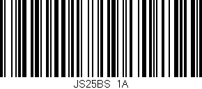 Código de barras (EAN, GTIN, SKU, ISBN): 'JS25BS/1A'