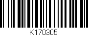 Código de barras (EAN, GTIN, SKU, ISBN): 'K170305'