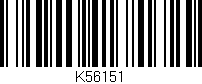 Código de barras (EAN, GTIN, SKU, ISBN): 'K56151'