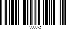 Código de barras (EAN, GTIN, SKU, ISBN): 'KTSJ03-2'