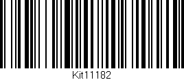 Código de barras (EAN, GTIN, SKU, ISBN): 'Kit11182'