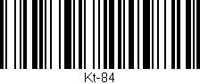 Código de barras (EAN, GTIN, SKU, ISBN): 'Kt-84'