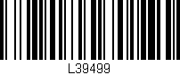 Código de barras (EAN, GTIN, SKU, ISBN): 'L39499'