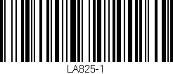 Código de barras (EAN, GTIN, SKU, ISBN): 'LA825-1'