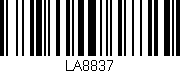 Código de barras (EAN, GTIN, SKU, ISBN): 'LA8837'