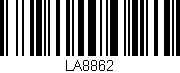 Código de barras (EAN, GTIN, SKU, ISBN): 'LA8862'