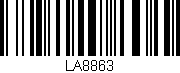 Código de barras (EAN, GTIN, SKU, ISBN): 'LA8863'