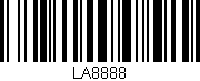 Código de barras (EAN, GTIN, SKU, ISBN): 'LA8888'
