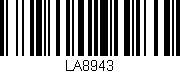 Código de barras (EAN, GTIN, SKU, ISBN): 'LA8943'