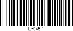 Código de barras (EAN, GTIN, SKU, ISBN): 'LA945-1'