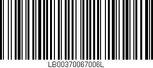 Código de barras (EAN, GTIN, SKU, ISBN): 'LB00370067006L'