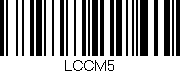 Código de barras (EAN, GTIN, SKU, ISBN): 'LCCM5'
