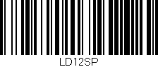 Código de barras (EAN, GTIN, SKU, ISBN): 'LD12SP'