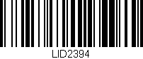 Código de barras (EAN, GTIN, SKU, ISBN): 'LID2394'