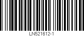 Código de barras (EAN, GTIN, SKU, ISBN): 'LN521612-1'