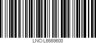 Código de barras (EAN, GTIN, SKU, ISBN): 'LNC-L6669600'