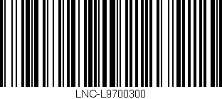 Código de barras (EAN, GTIN, SKU, ISBN): 'LNC-L9700300'