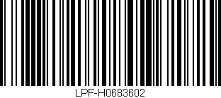 Código de barras (EAN, GTIN, SKU, ISBN): 'LPF-H0683602'