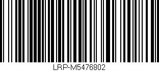 Código de barras (EAN, GTIN, SKU, ISBN): 'LRP-M5476802'