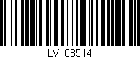 Código de barras (EAN, GTIN, SKU, ISBN): 'LV108514'