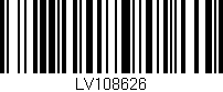 Código de barras (EAN, GTIN, SKU, ISBN): 'LV108626'