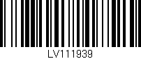 Código de barras (EAN, GTIN, SKU, ISBN): 'LV111939'